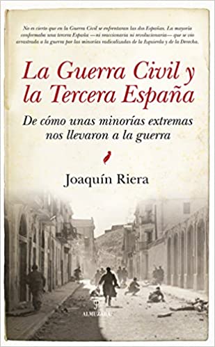 La guerra civil y la Tercera España