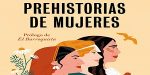 Libro Prehistoria de Mujeres de Marga Sánchez Romero