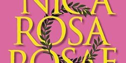 Reseña de Crónica rosa rosae. Éscandalos en la roma clásica, Paco Álvarez